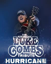HURRICANE!! – The Australian Luke Combs Tribute Show Queanbeyan HURRICANE!! – The Australian Luke Combs Tribute Show Queanbeyan